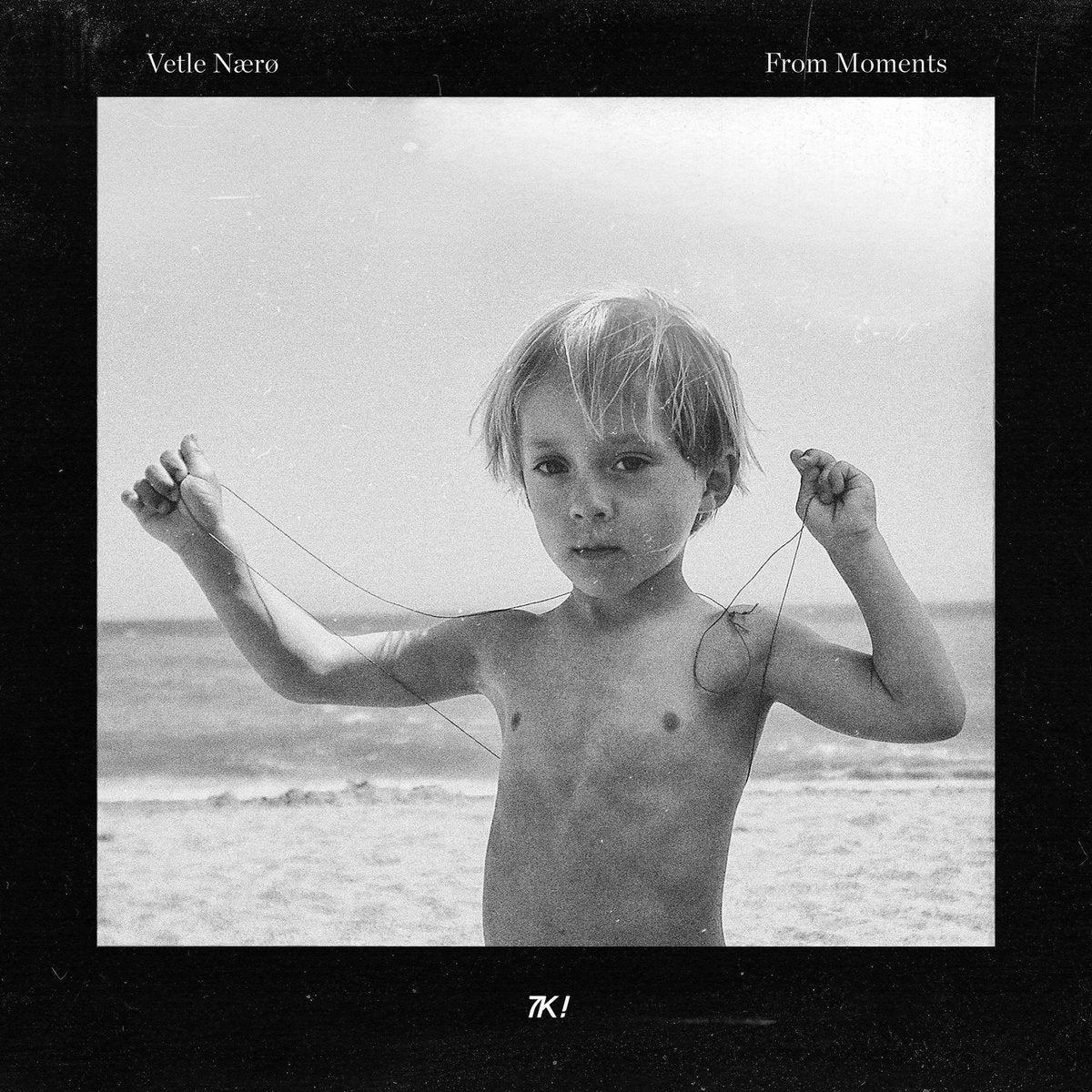 Vetle Nærø 'From Moments'
