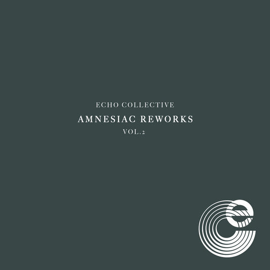 Echo Collective 'Amnesiac Reworks Vol. 2'